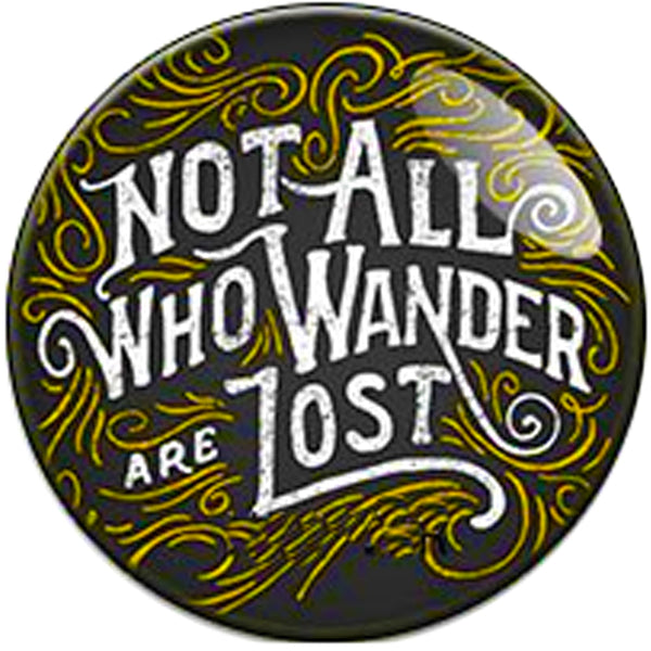 "Wanderer's Path" Snap Button: Not All Who Wander Are Lost- 18MM