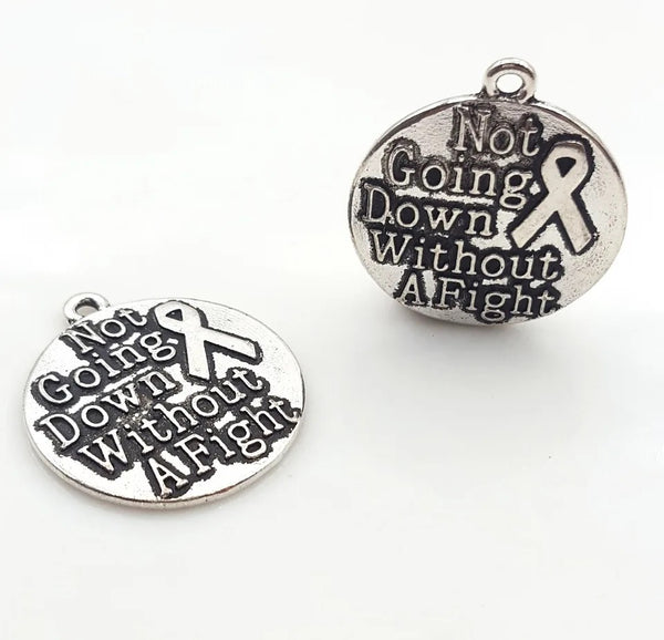 "Not Going Down Without A Fight" Circular Charm/Pendant: Empowering Strength and Breast Cancer Awareness (1pc)