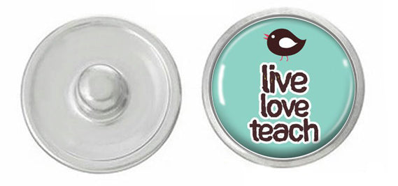 "Expressions of Teaching: Inspirational Snap Button Collection for Educators"